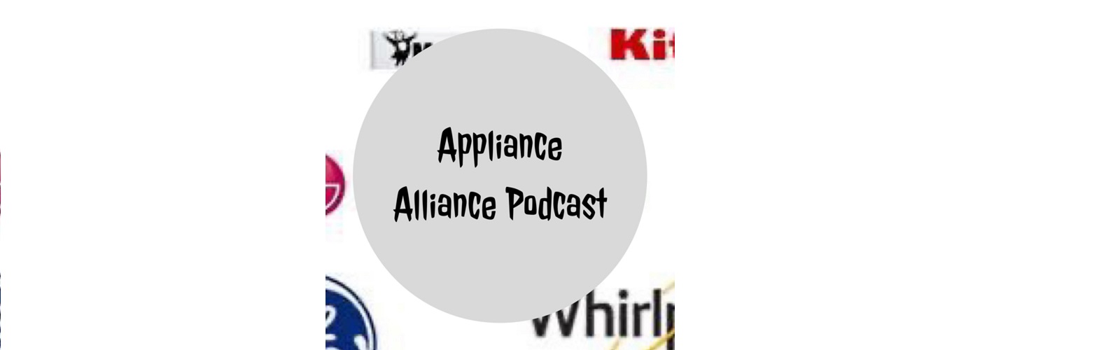 The Appliance Alliance Podcast